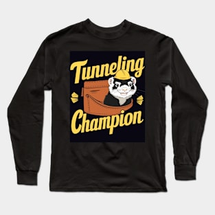 Tunneling champion Long Sleeve T-Shirt